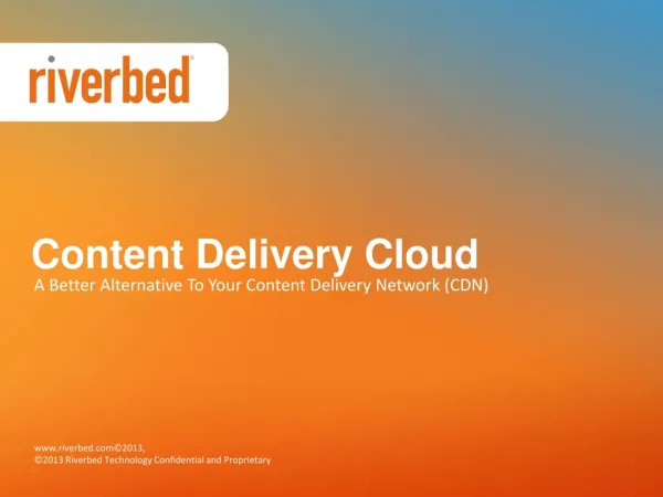 Content Delivery Cloud