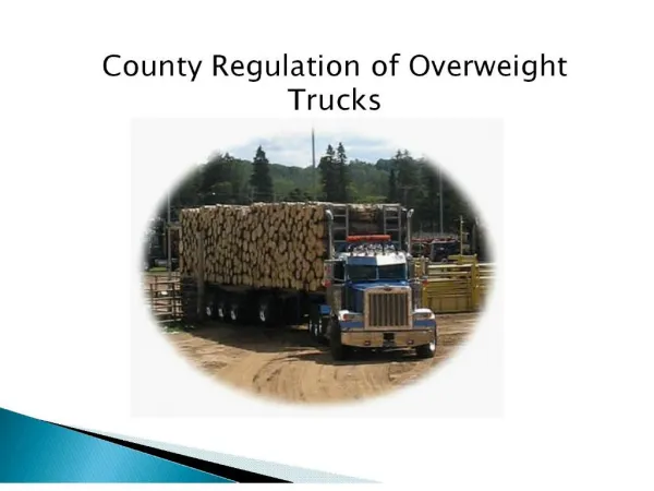 county regulation of overweight trucks
