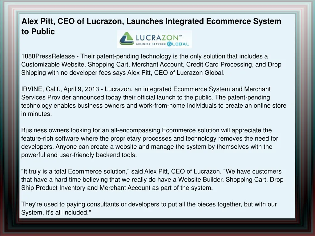 alex pitt ceo of lucrazon launches integrated