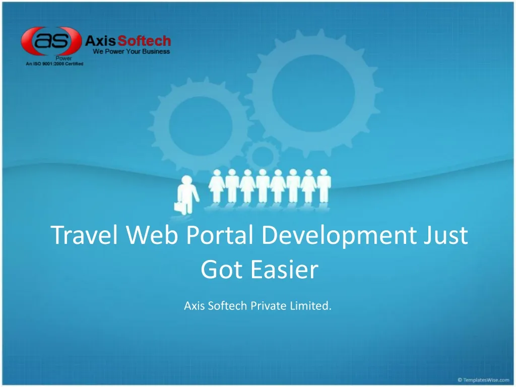 travel web portal development just got easier