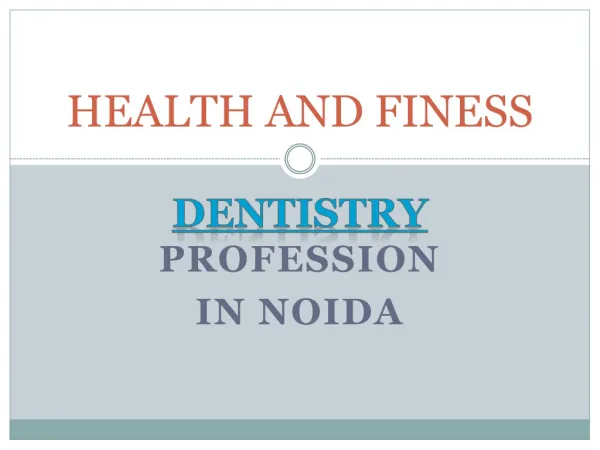 One of Best Dentist in Noida