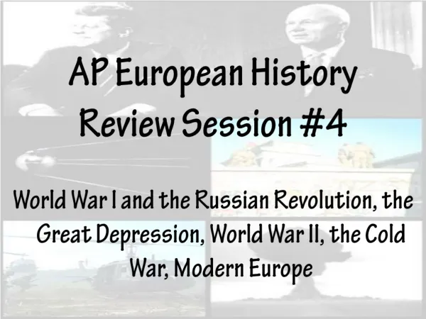 AP European History Review Session #4