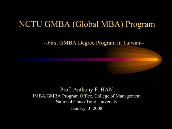 NCTU GMBA Global MBA Program --First GMBA Degree Program in Taiwan--