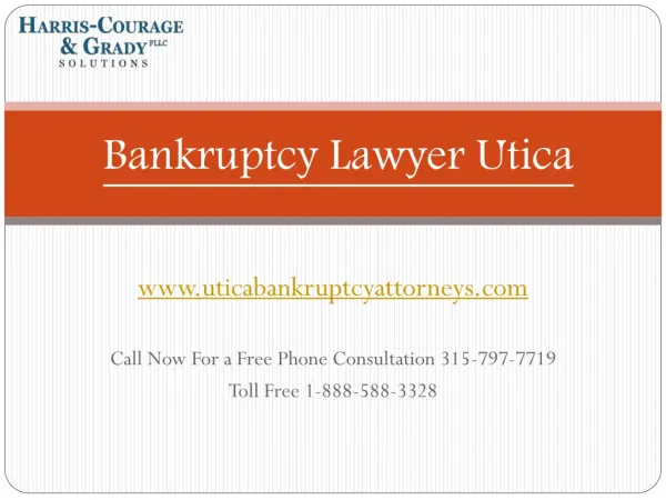 Chapter 7, 13 Bankruptcy Lawyer Utica