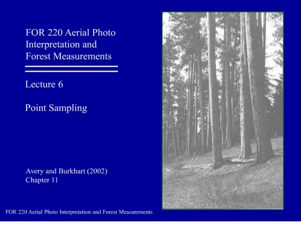 for 220 aerial photo interpretation and forest measurements
