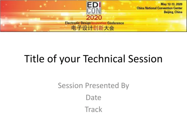 Title of your Technical Session