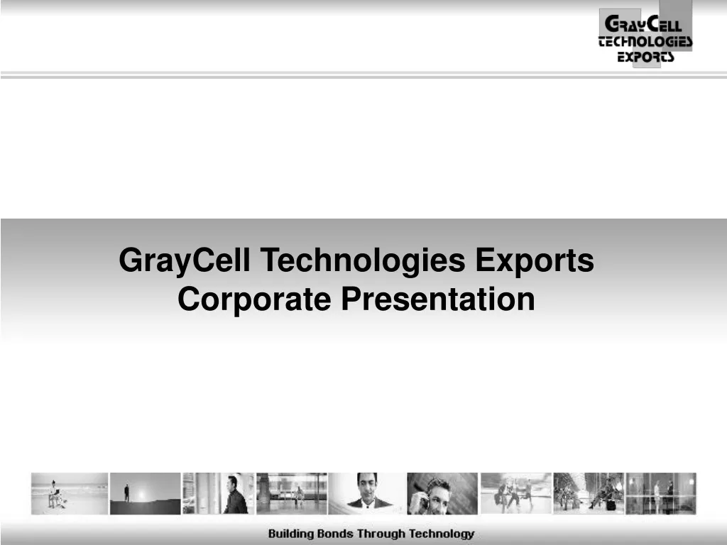 graycell technologies exports corporate