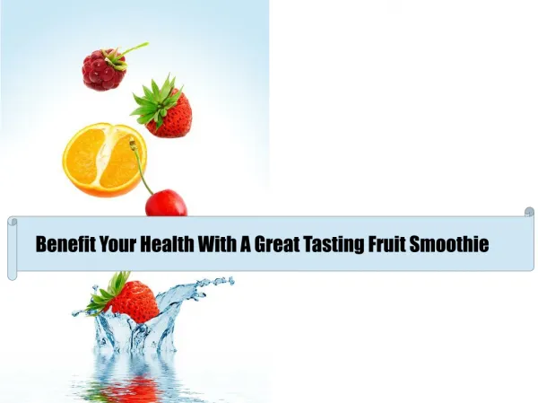 Healthy Recipes For Fruit Smoothies