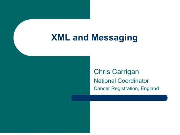 xml and messaging