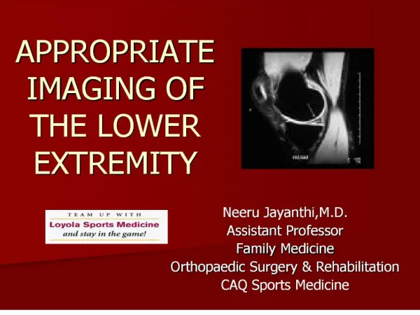 appropriate imaging of the lower extremity