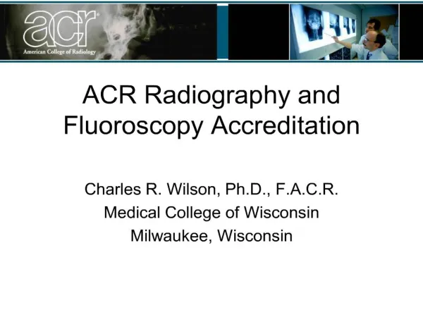 acr radiography and fluoroscopy accreditation