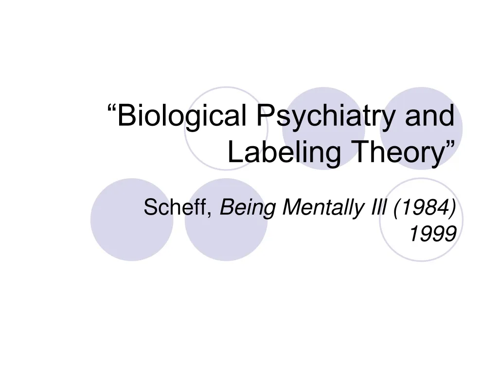 biological psychiatry and labeling theory