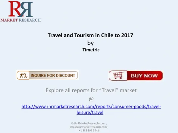 Travel and Tourism Market in Chile to 2017