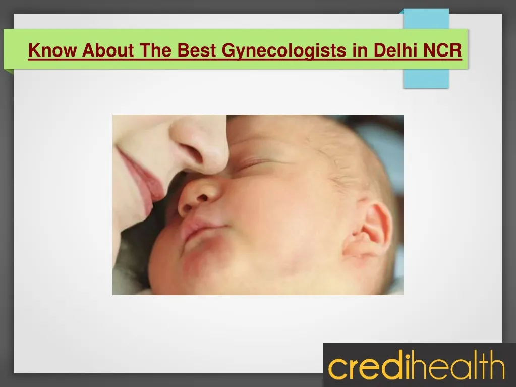 know about the best gynecologists in delhi ncr