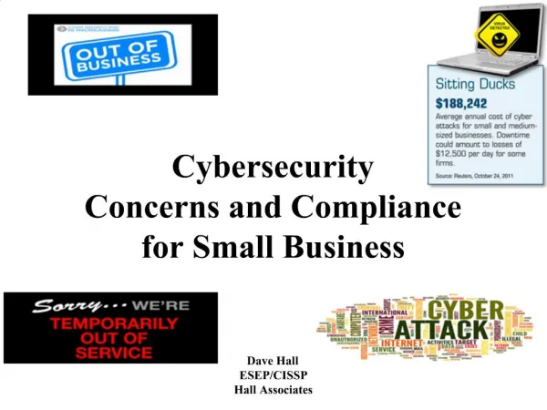 Cybersecurity Concerns and Compliance for Small Business