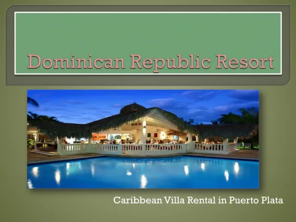 Dominican Republic resort