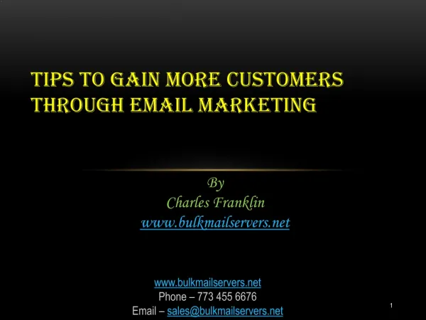 TIPS TO GAIN MORE CUSTOMERS THROUGH EMAIL MARKETING