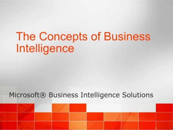 The Concepts of Business Intelligence