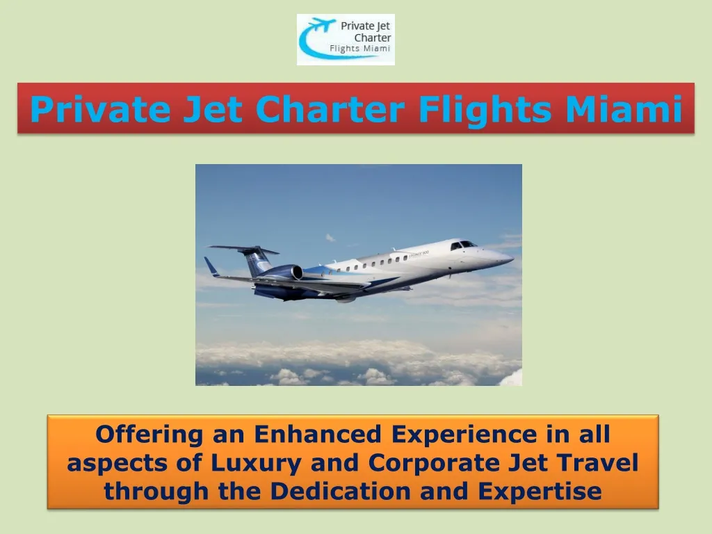 private jet charter flights miami