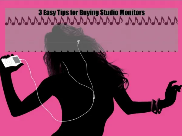 3 Easy Tips for Buying Studio Monitors