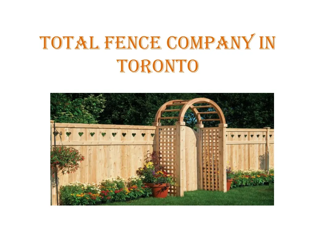 total fence company in toronto