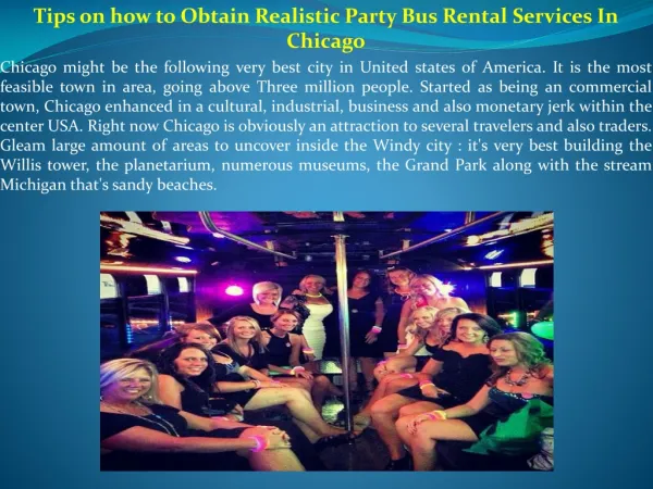 Tips on how to Obtain Realistic Party Bus Rental Services In