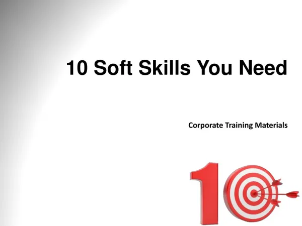 10 Soft Skills You Need Corporate Training Materials