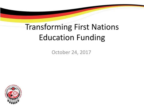 Transforming First Nations Education Funding