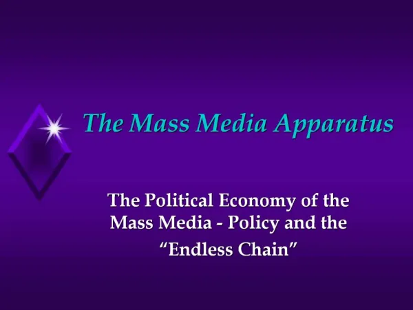 The Mass Media Apparatus