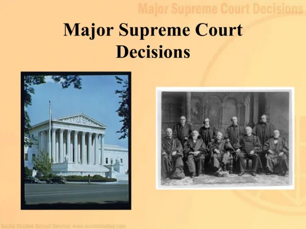 Major Supreme Court Decisions