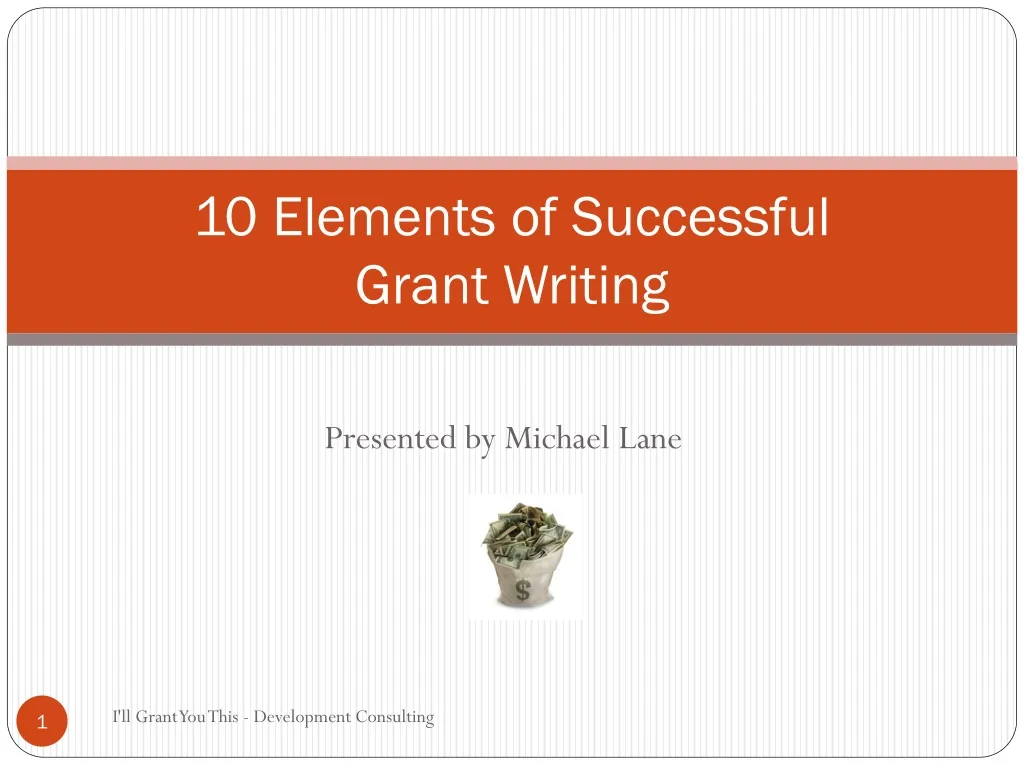 10 elements of successful grant writing