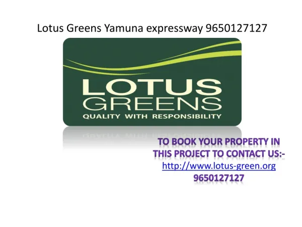 New upcoming project Lotus Greens at Yamuna Expressway