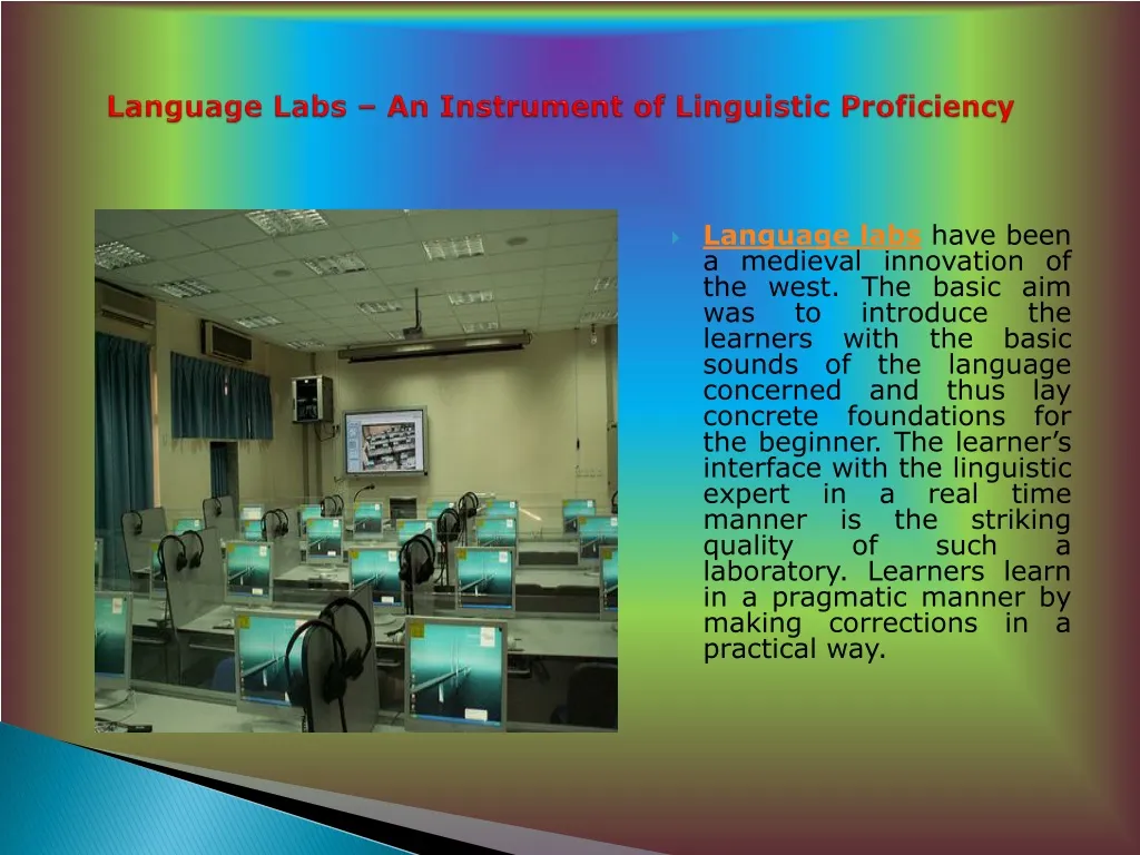 language labs an instrument of linguistic proficiency