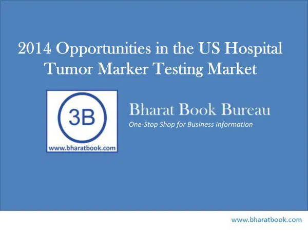 2014 Opportunities in the US Hospital Tumor Marker Testing M