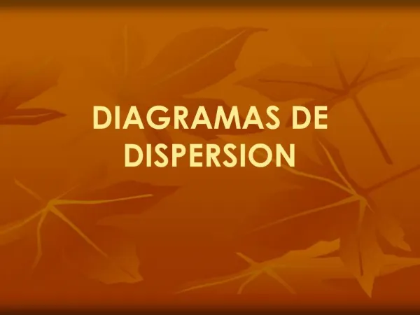 DIAGRAMAS DE DISPERSION