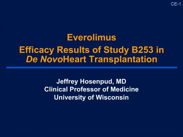 Everolimus Efficacy Results of Study B253 in De Novo Heart Transplantation