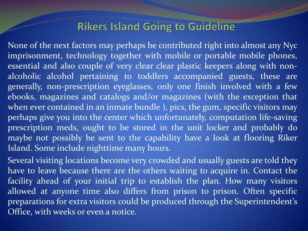 rikers island going to guideline
