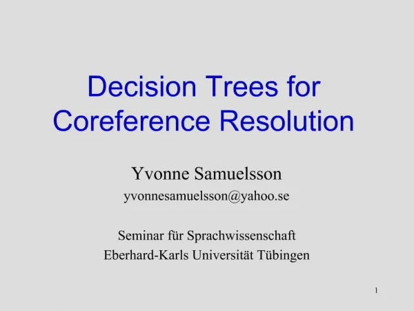 Decision Trees for Coreference Resolution