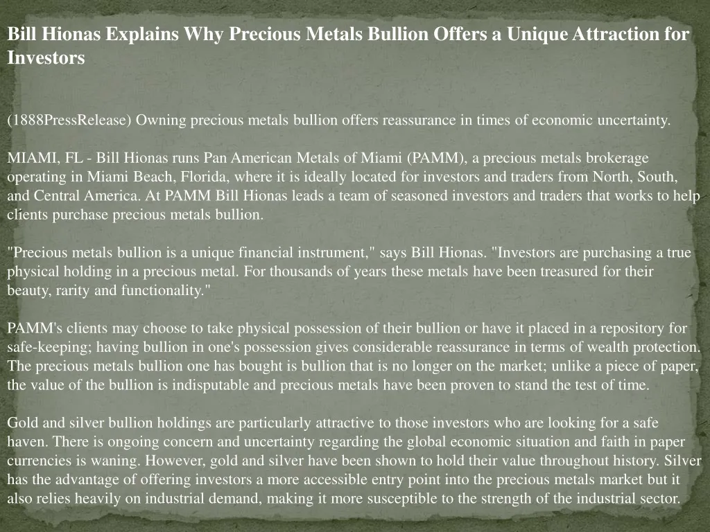 bill hionas explains why precious metals bullion