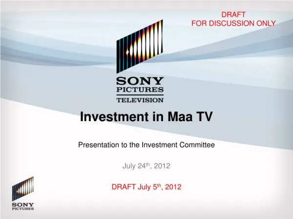 Investment in Maa TV
