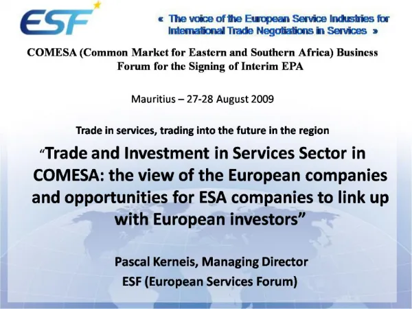 COMESA Common Market for Eastern and Southern Africa Business Forum for the Signing of Interim EPA Mauritius 27-28 A