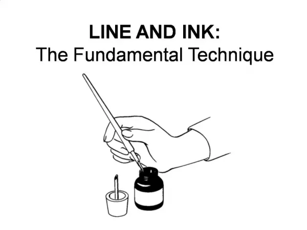 LINE AND INK: The Fundamental Technique
