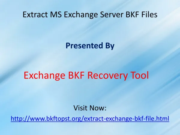 Extract Exchange BKF File