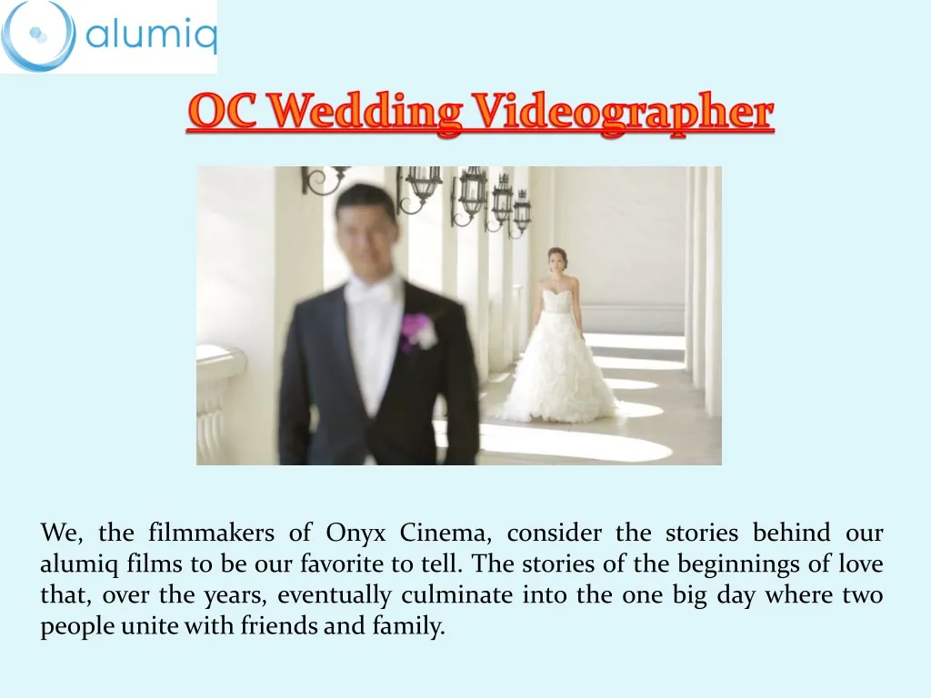 oc wedding videographer