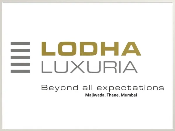 Lodha Luxuria Thane Mumbai,Lodha Luxuria Thane Apartment