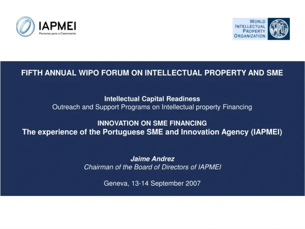 FIFTH ANNUAL WIPO FORUM ON INTELLECTUAL PROPERTY AND SME Intellectual Capital Readiness