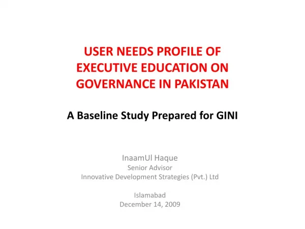 InaamUl Haque Senior Advisor Innovative Development Strategies (Pvt.) Ltd Islamabad