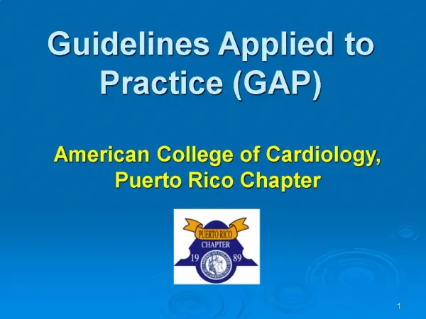 Guidelines Applied to Practice GAP