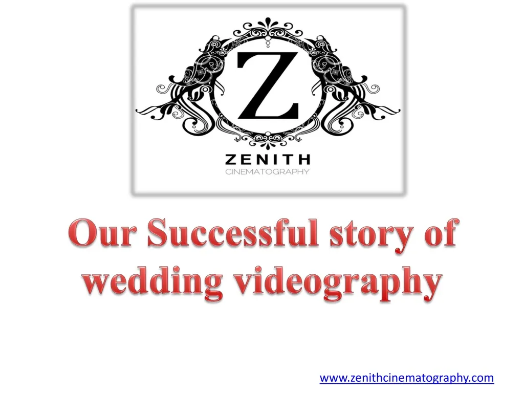 our successful story of wedding videography