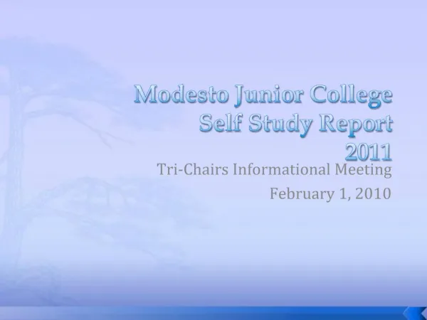 Modesto Junior College Self Study Report 2011